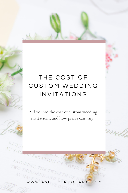 The Cost of Custom Wedding Invitations | Ashley Triggiano Fine Art